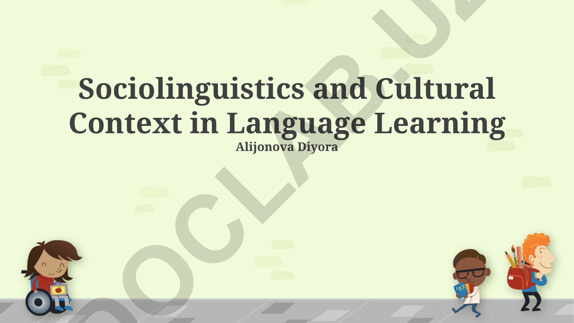 Sociolinguistics and Cultural Context in Language Learning