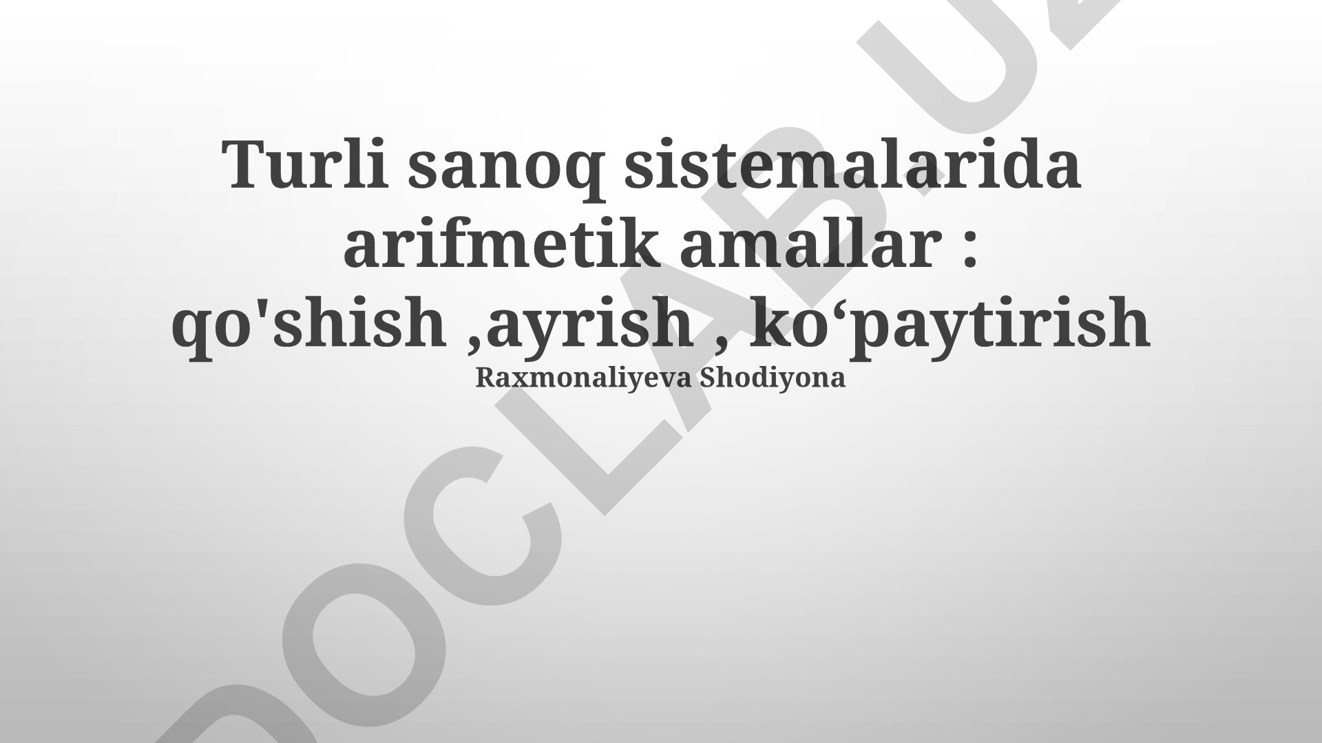 Turli sanoq sistemalarida arifmetik amallar