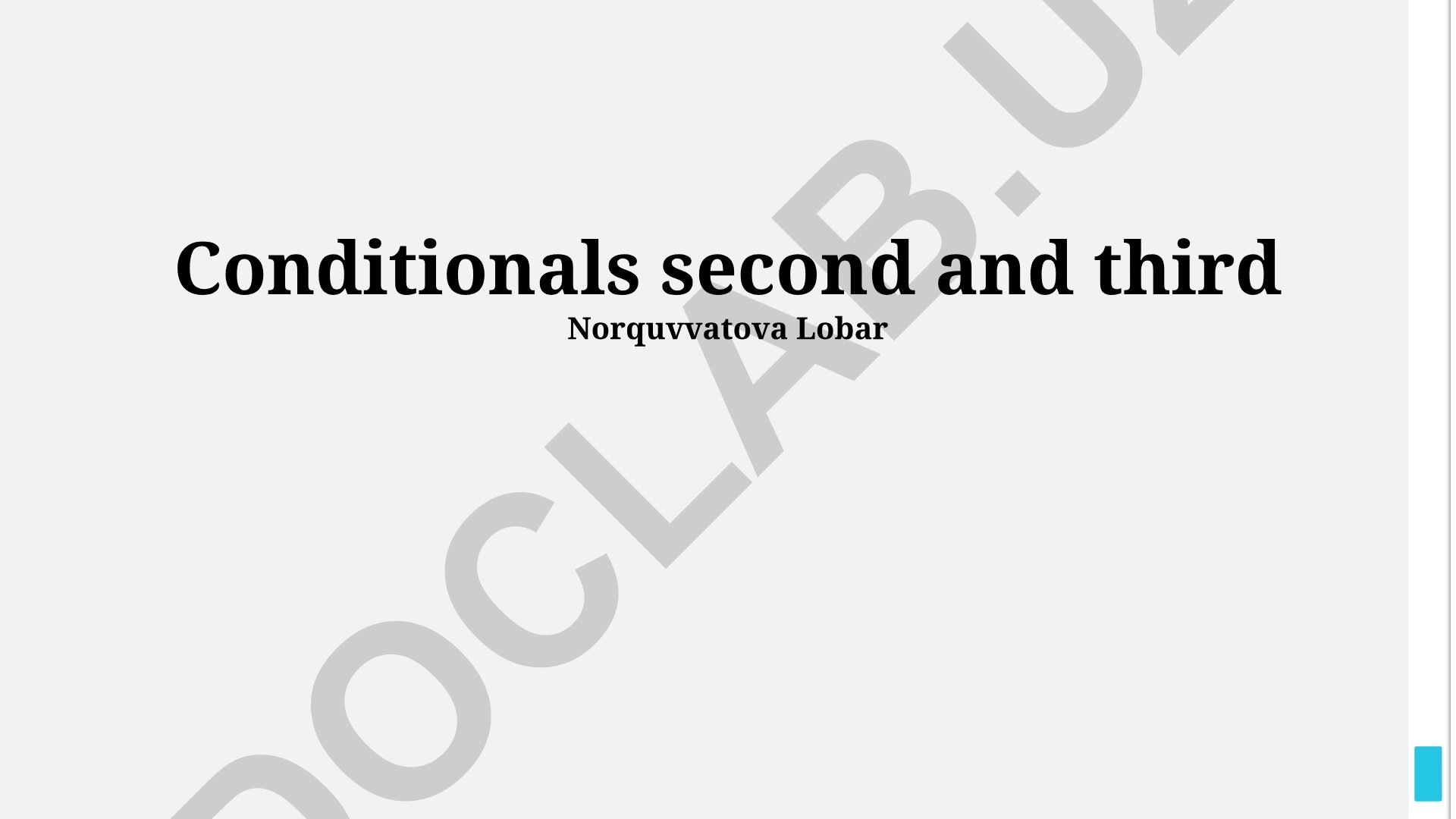 Conditional Sentences: Second and Third Types