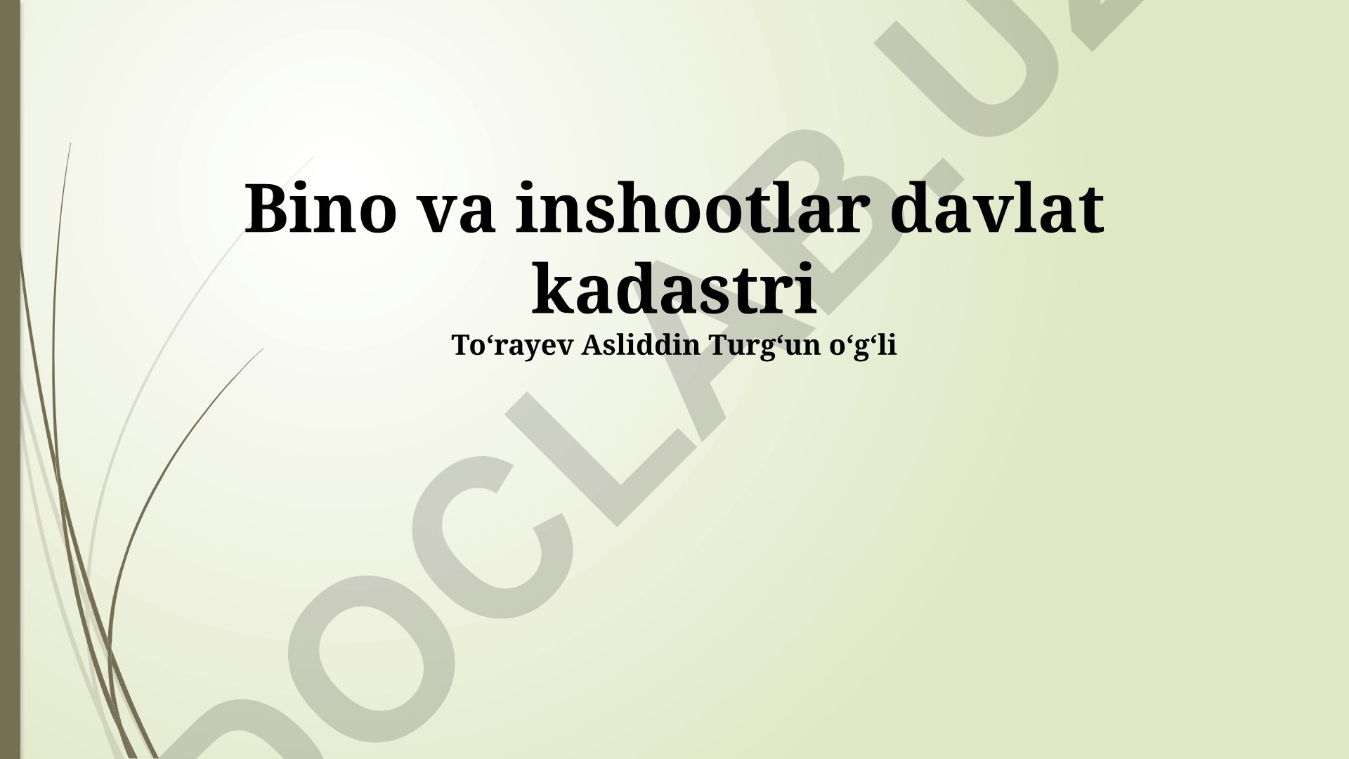 Binolar va inshootlar davlat kadastri