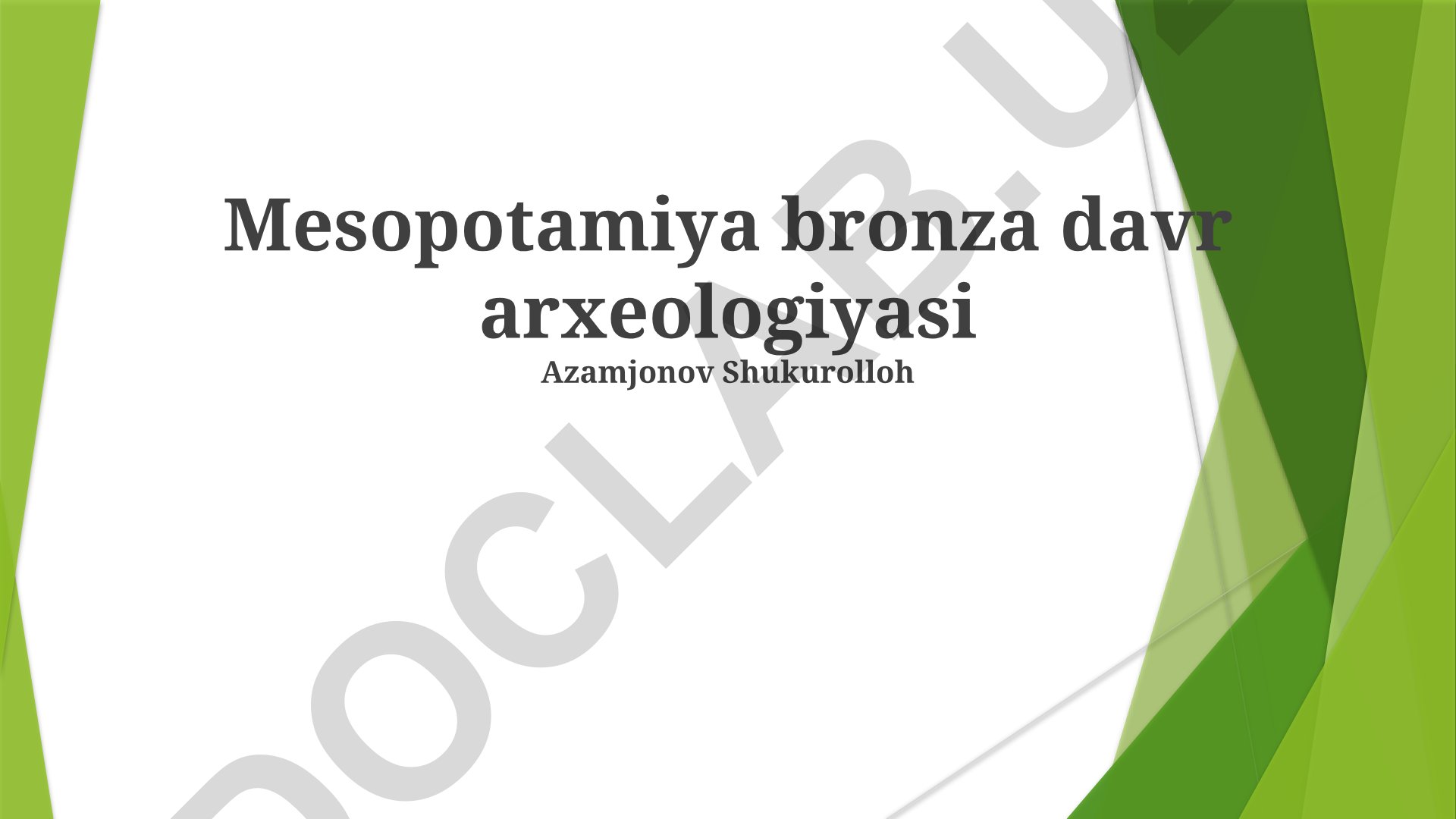 Mesopotamiya bronza davr arxeologiyasi