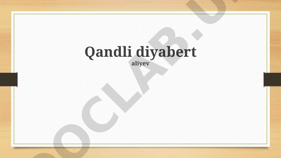 Qandli diabet: Ta'rif, turlari, sabablari va davolash
