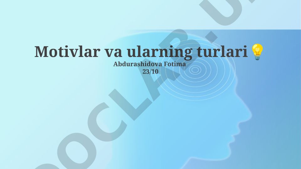 Motivlar: Ta'rif, Turlari va Ahamiyati