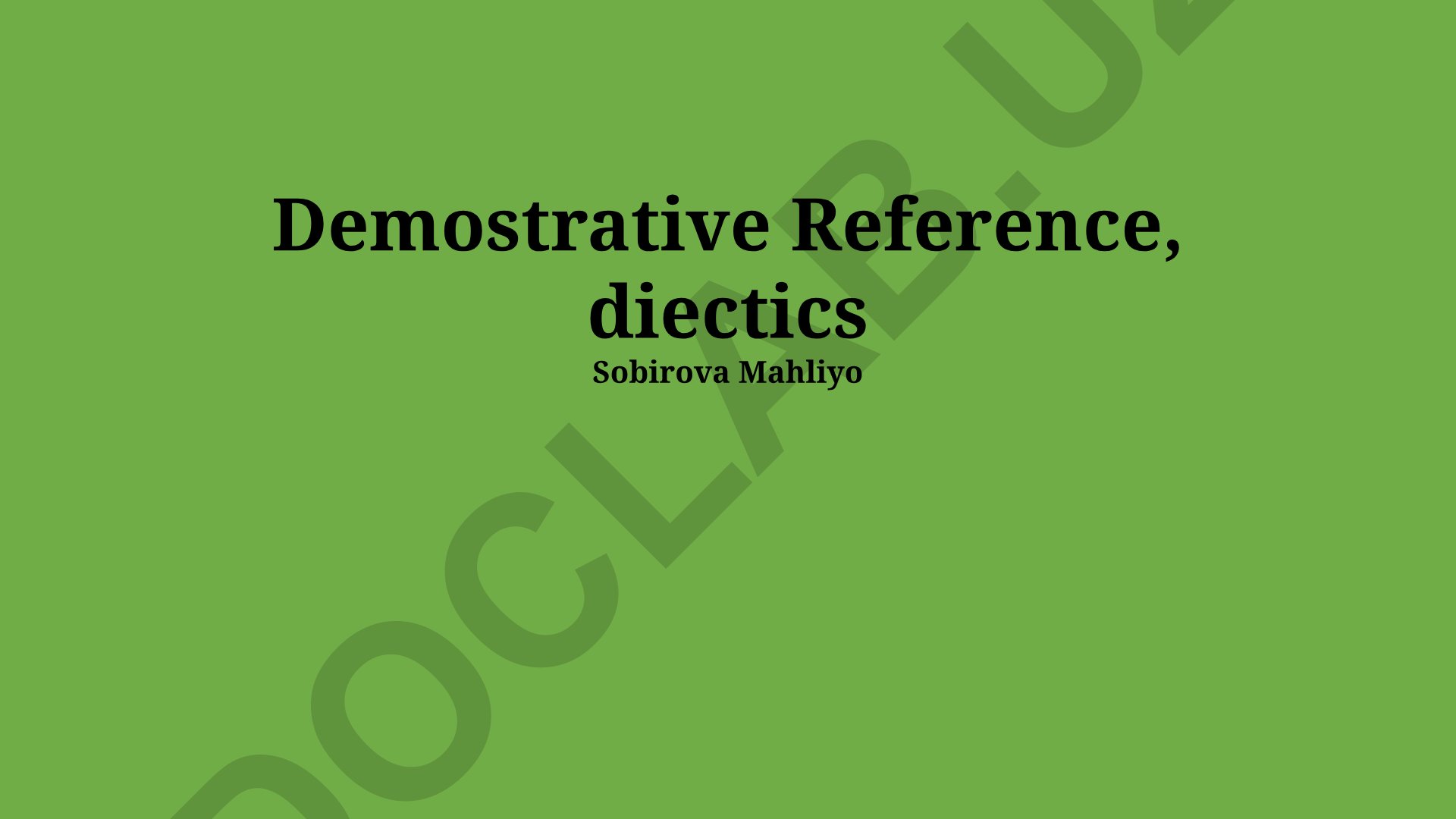 Demonstrative Reference and Deixis in Linguistics