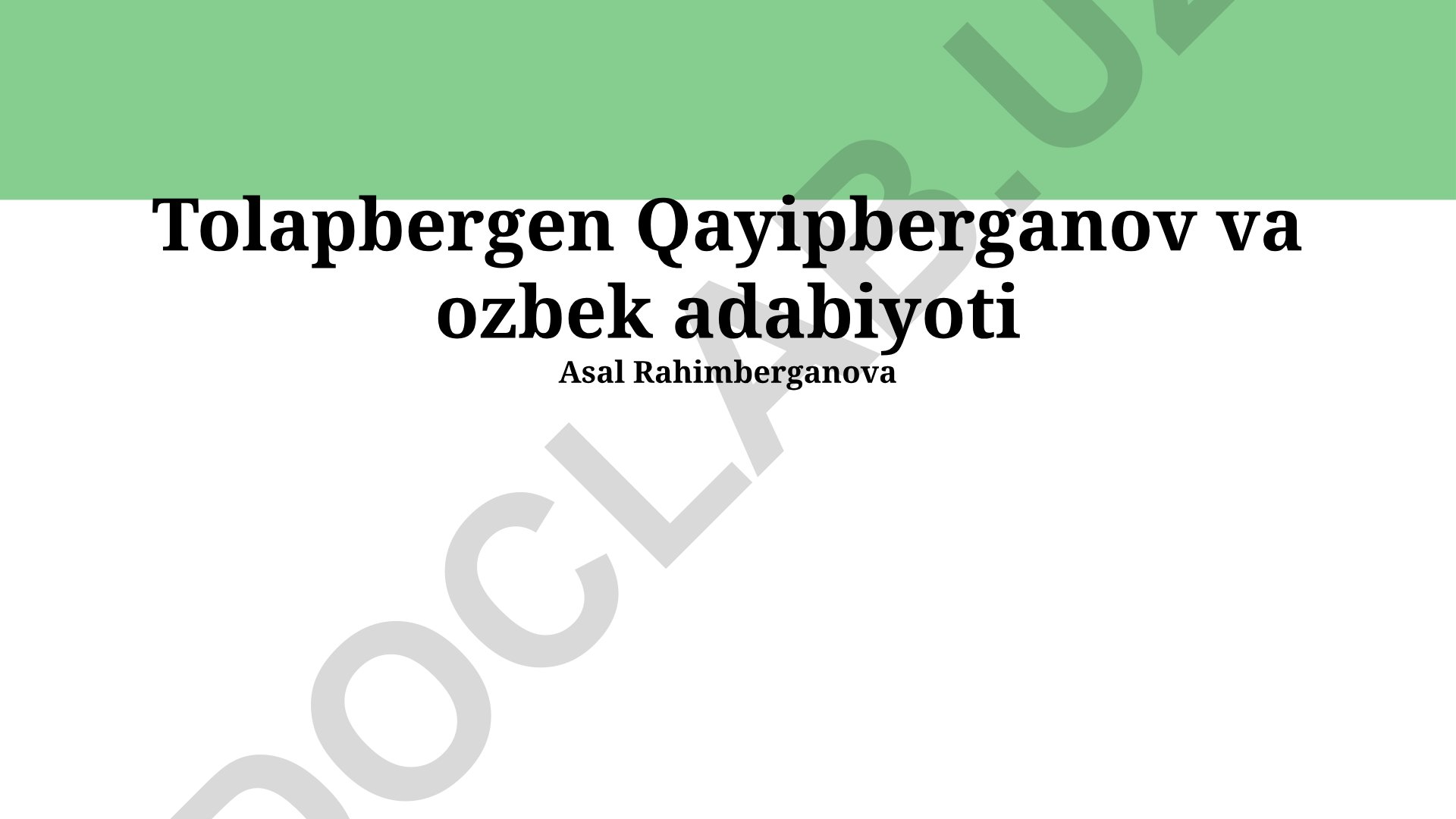 Tolapbergen Qayipberganov va o'zbek adabiyoti