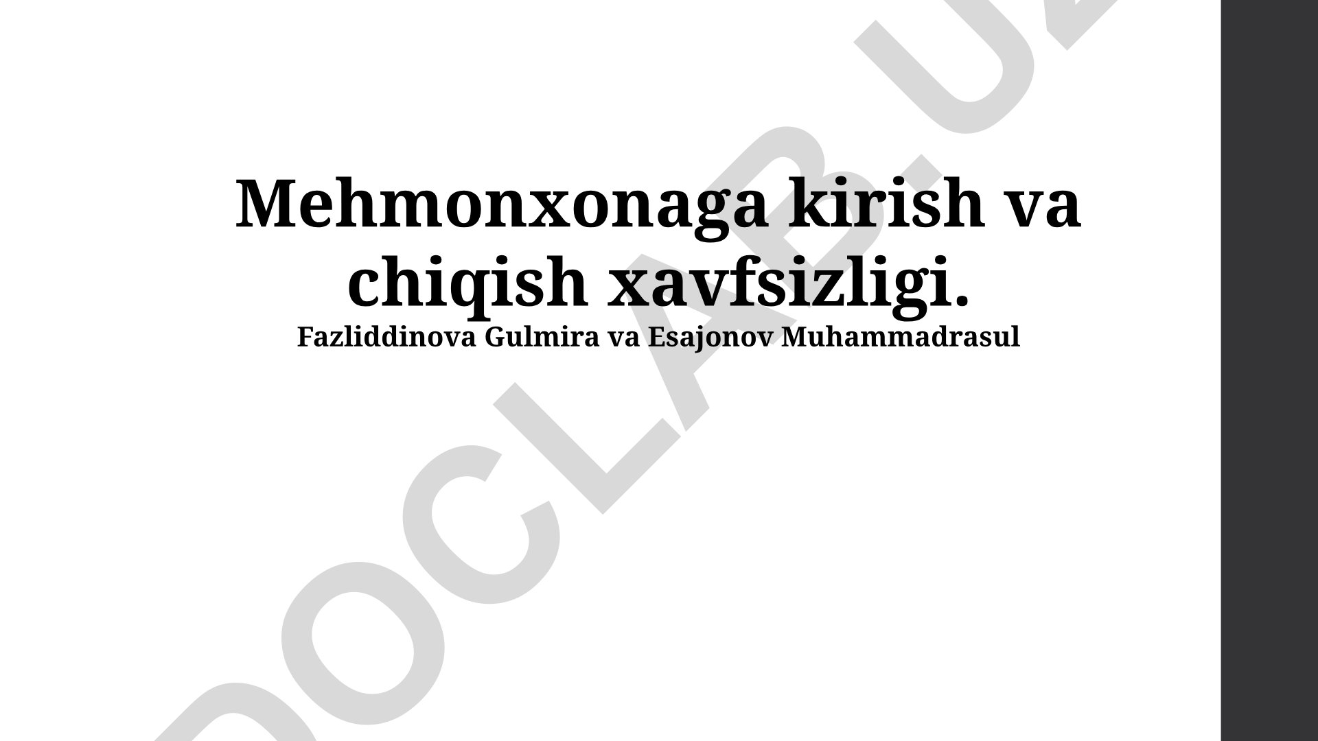 Mehmonxona kirish va chiqish xavfsizligi tizimlari