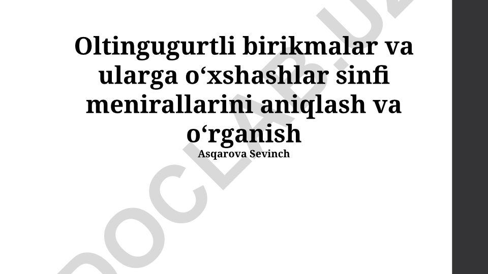 Oltingugurtli birikmalar va ularga o'xshash sinf minerallarini aniqlash va o'rganish