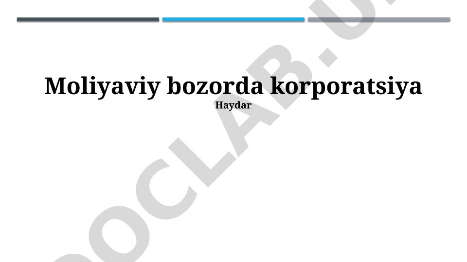 Korporatsiyalarning moliyaviy bozordagi roli va strategiyalari