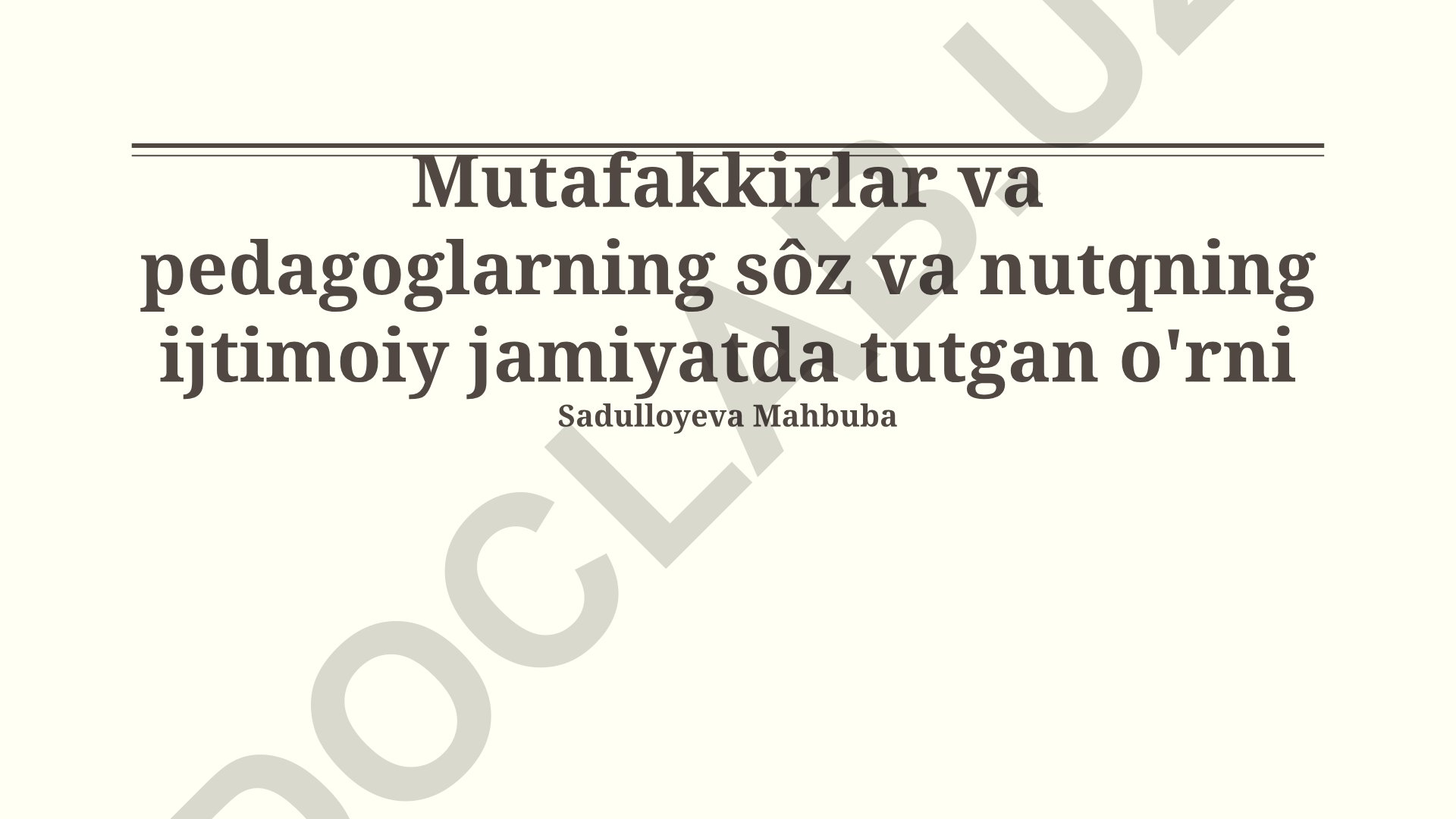 Til va nutqning ijtimoiy jamiyatdagi o'rni
