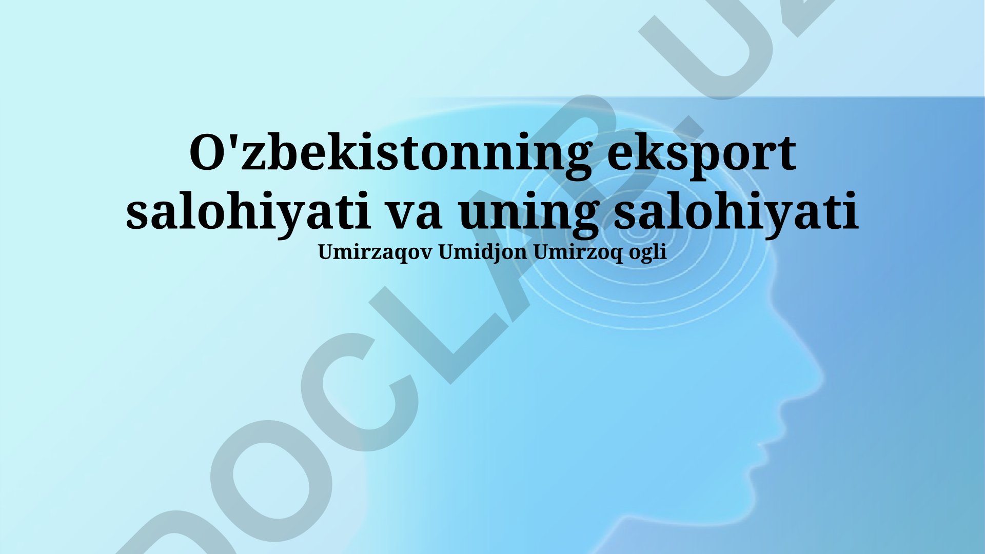 O'zbekistonning eksport salohiyati va uning rivojlanish strategiyasi