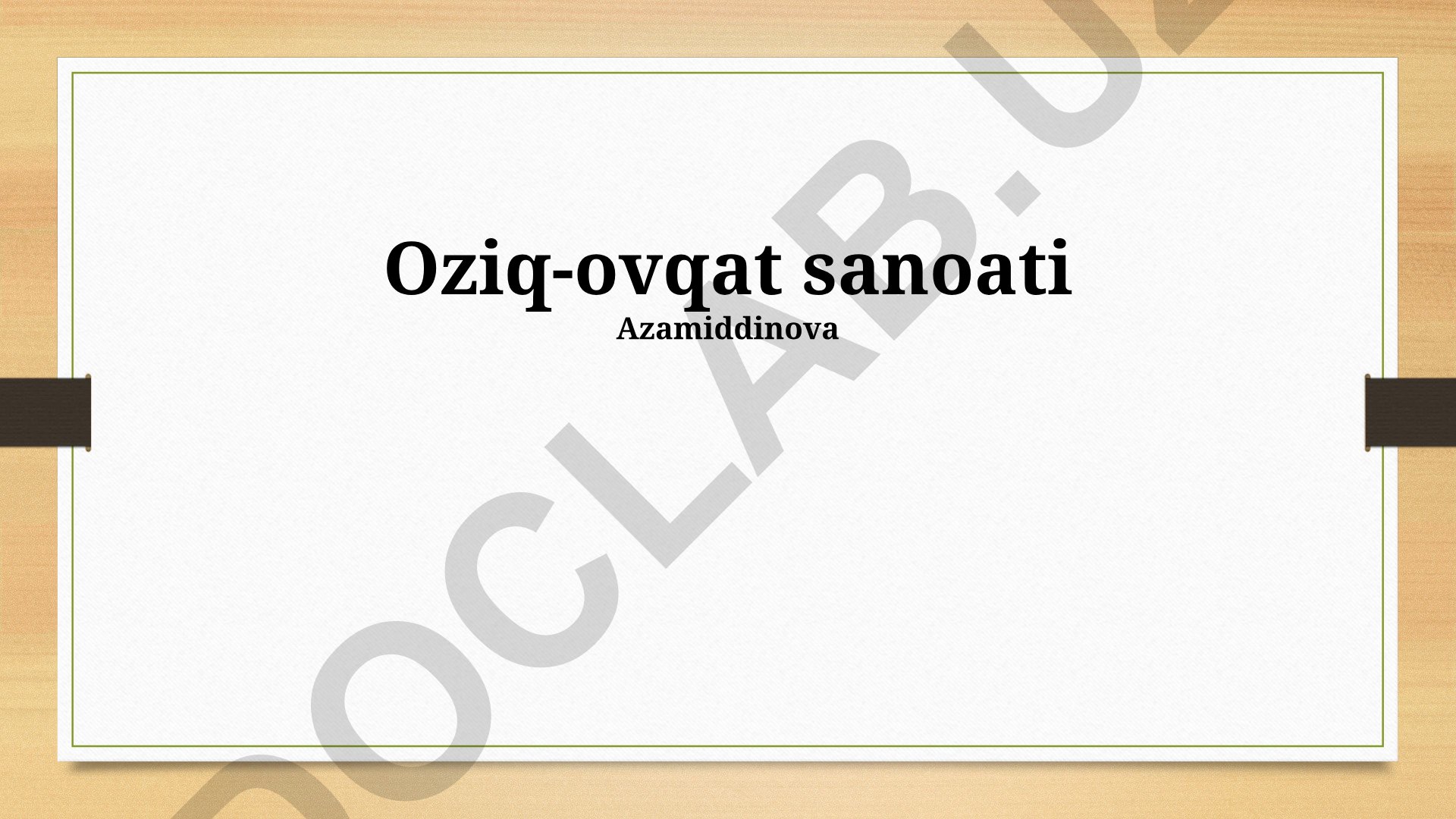 O'zbekistonda oziq-ovqat sanoatining hududiy tashkil qilinishi va rivojlanishi