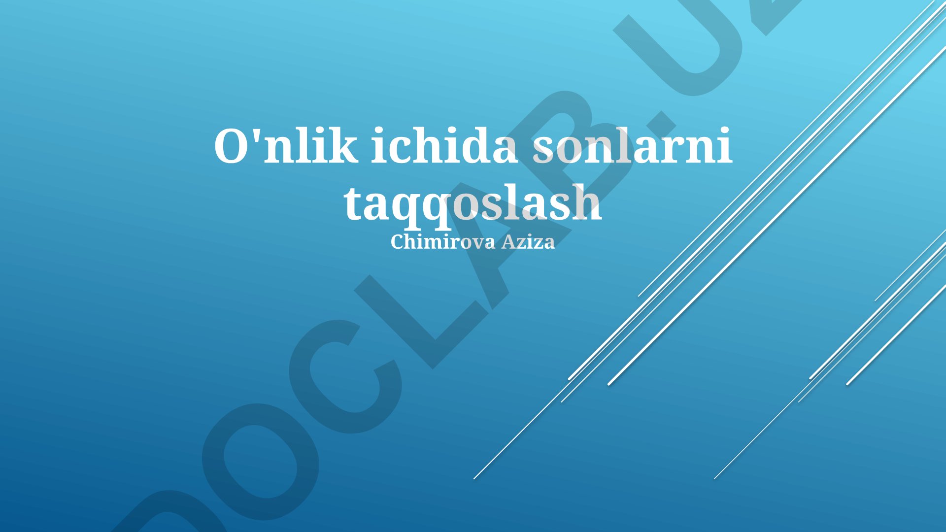 O'nlik ichida sonlarni taqqoslash