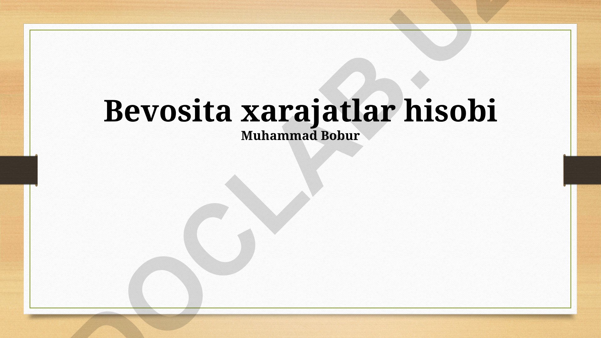 Bevosita xarajatlar hisobi va optimallashtirish strategiyalari