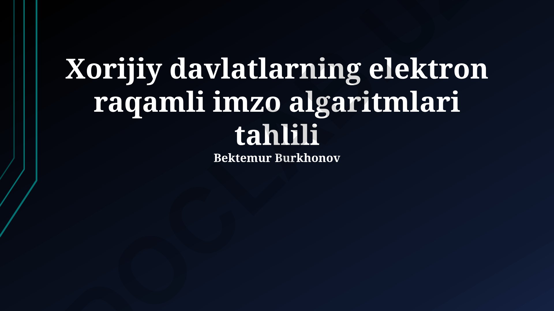 Xorijiy davlatlarning elektron raqamli imzo algoritmlari tahlili