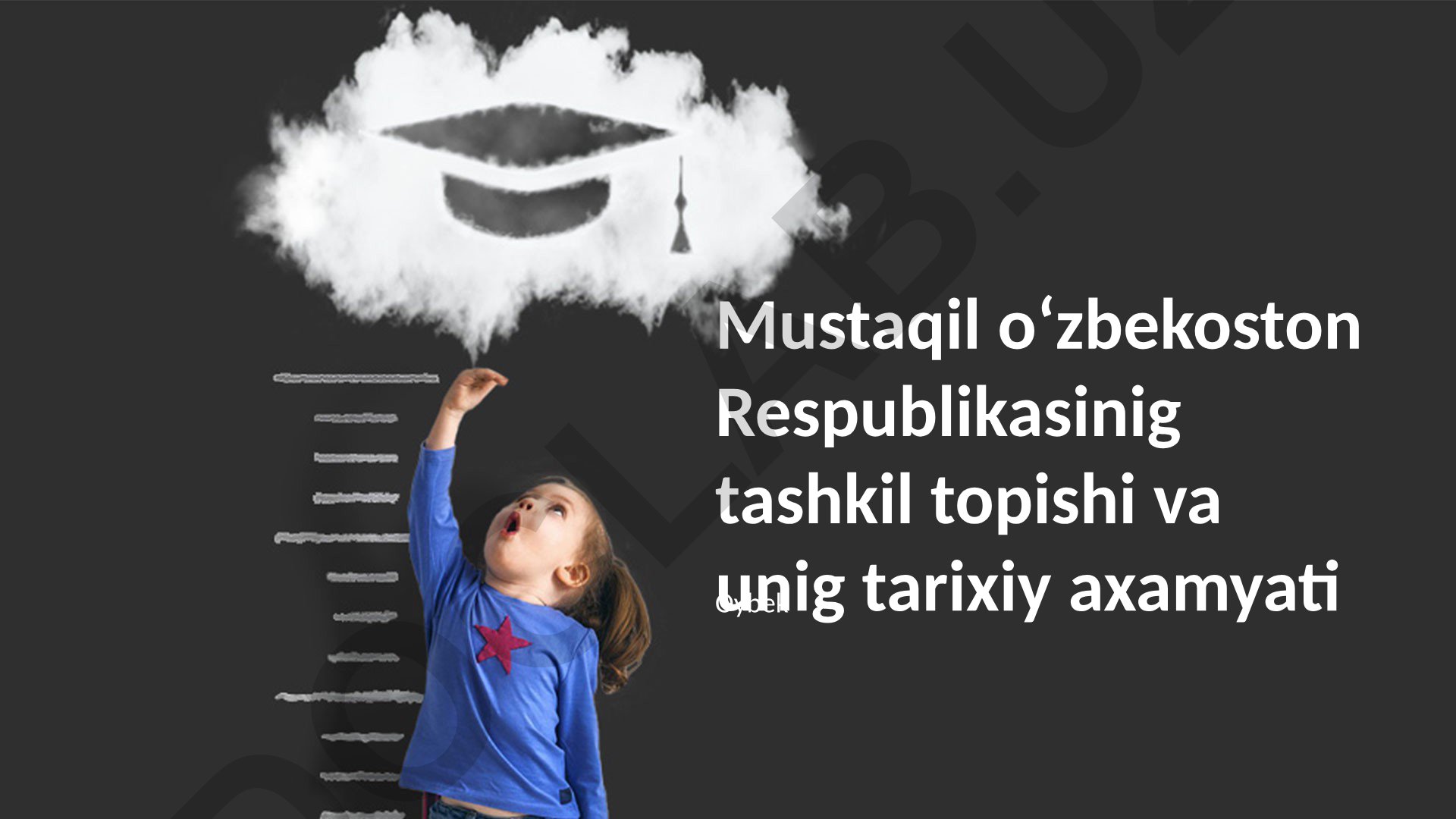 Mustaqil Oʻzbekiston Respublikasining tashkil topishi va tarixiy ahamiyati