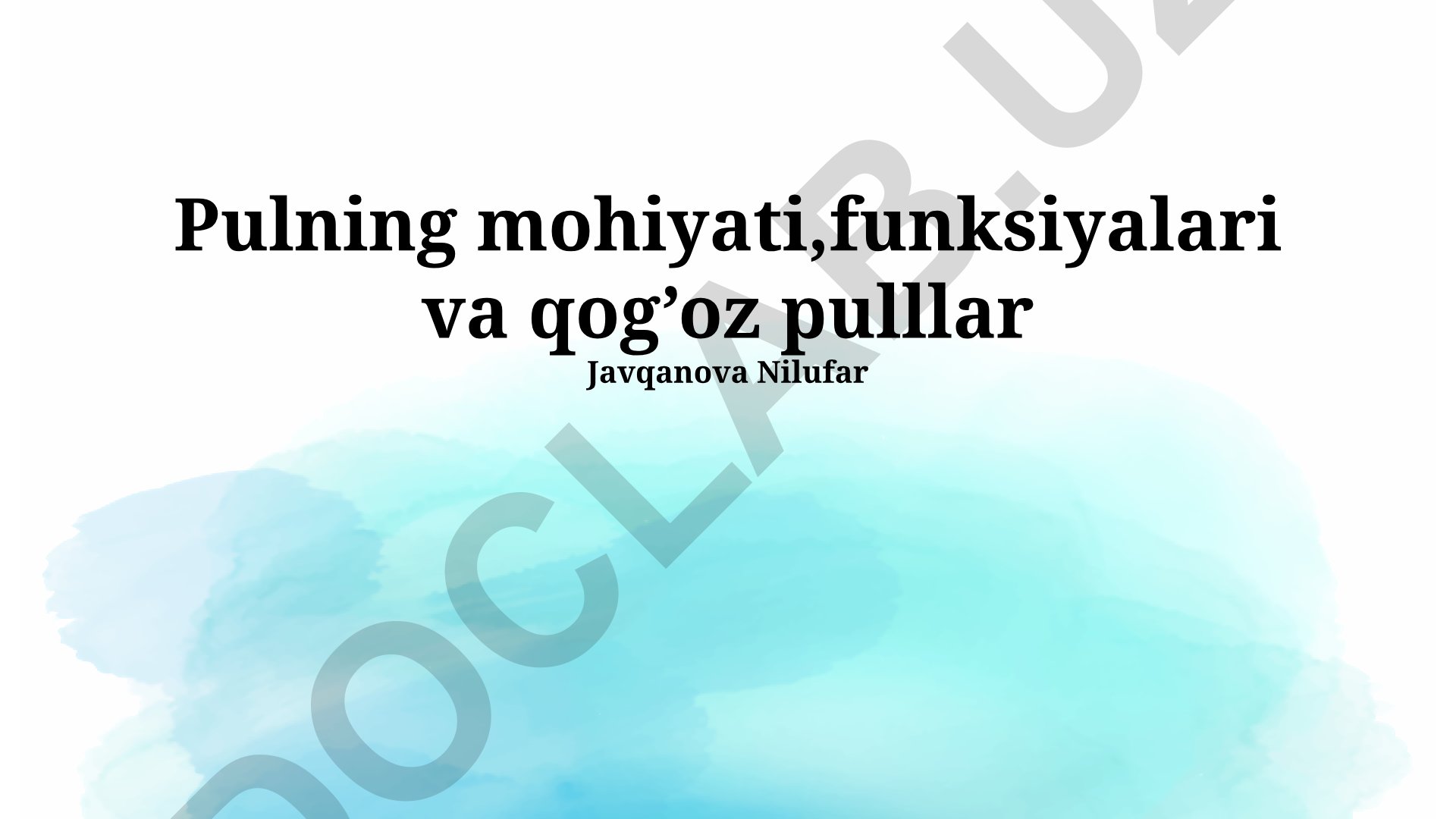 Pulning mohiyati, funksiyalari va qog'oz pullar