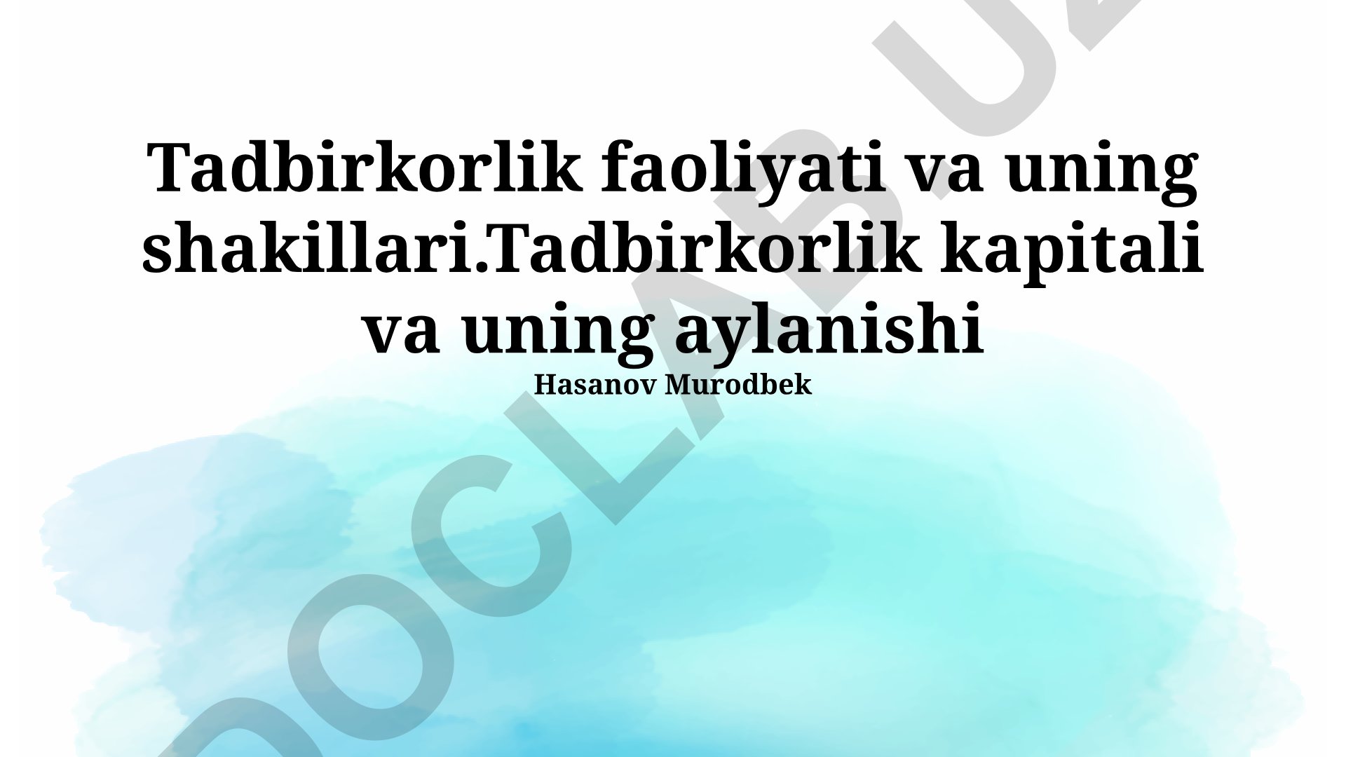Tadbirkorlik faoliyati va uning shakillari