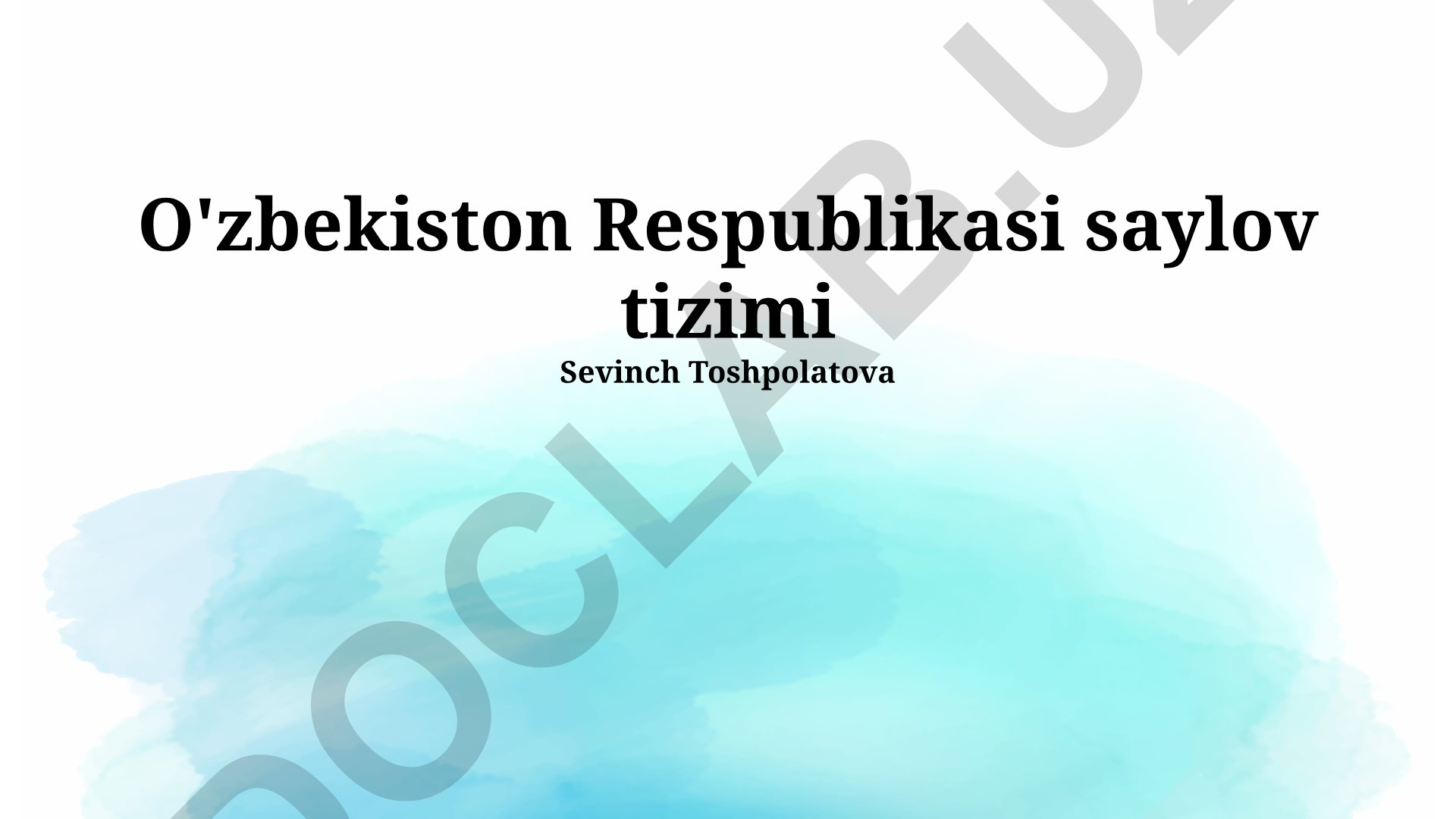 O'zbekiston Respublikasi saylov tizimi