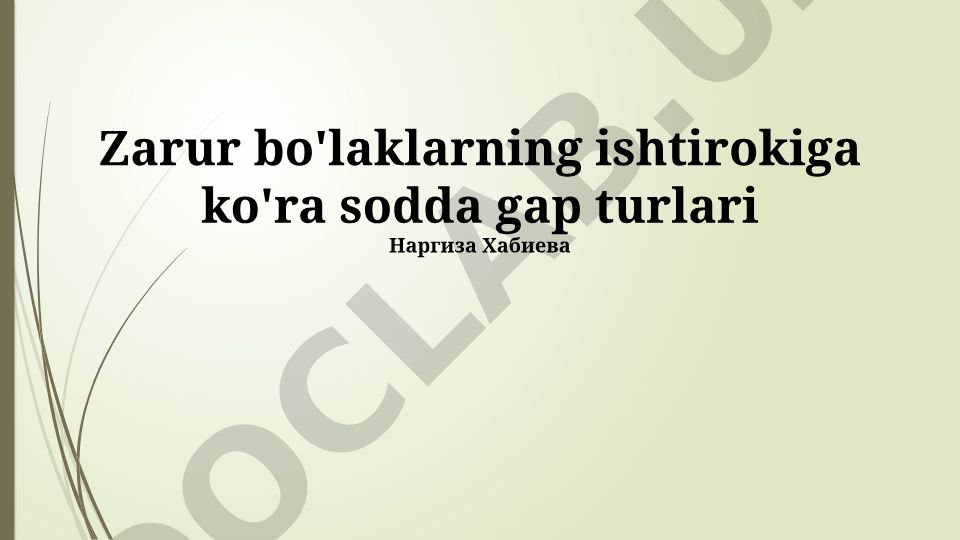 Oddiy gaplarning tarkibiy qismlar ishtirokiga ko'ra turlari