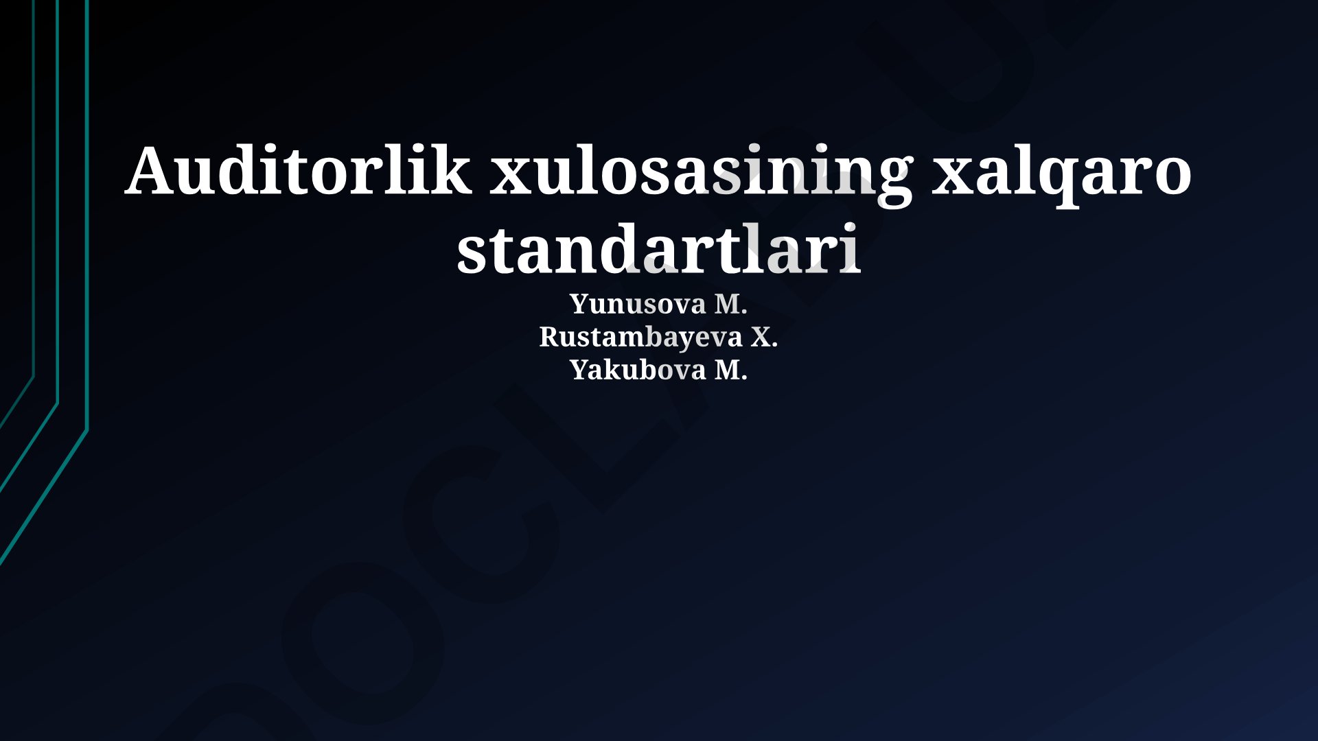 Auditorlik xulosasining xalqaro standartlari