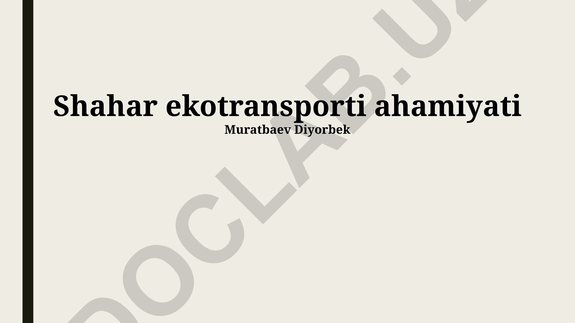 Shahar ekotransporti ahamiyati