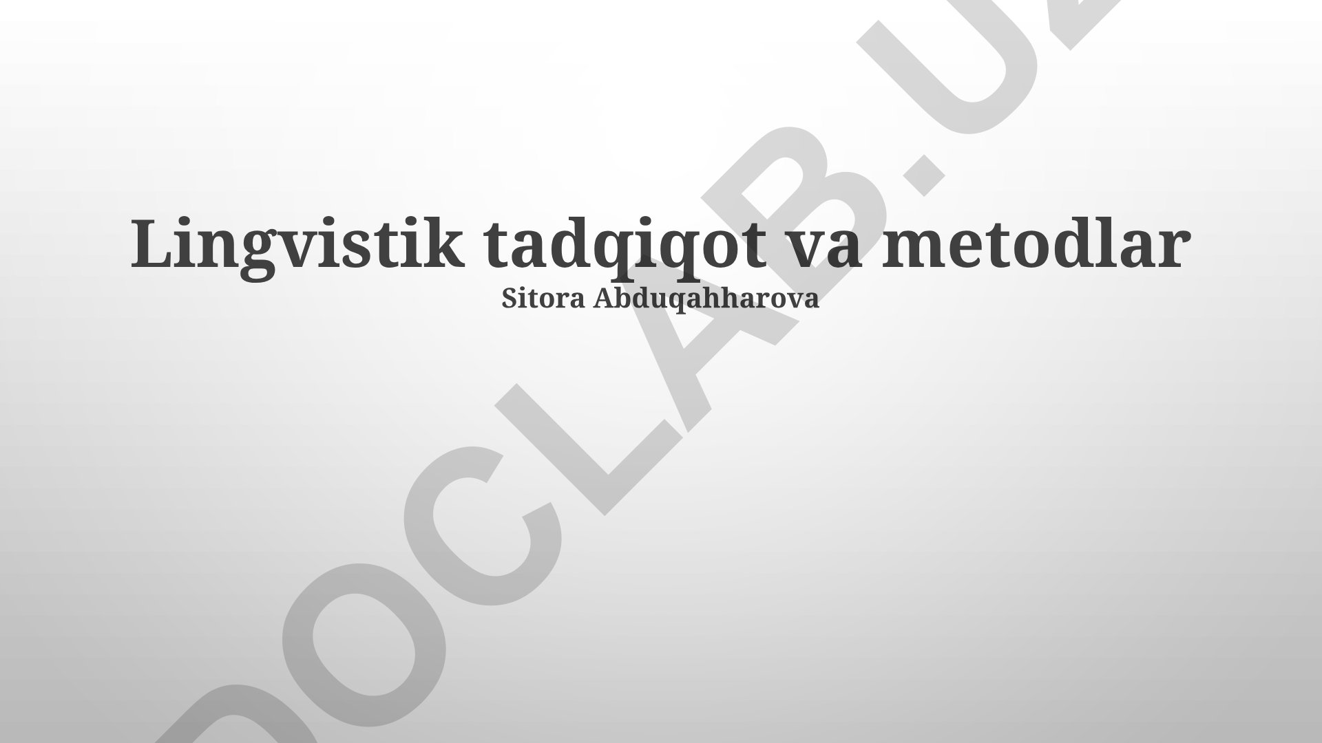 Lingvistik tadqiqot va metodlar