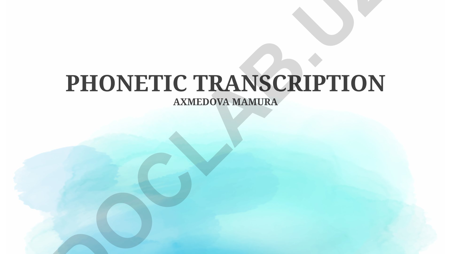 Fonetik transkripsiya: unlilar, belgilar va amaliy mashqlar