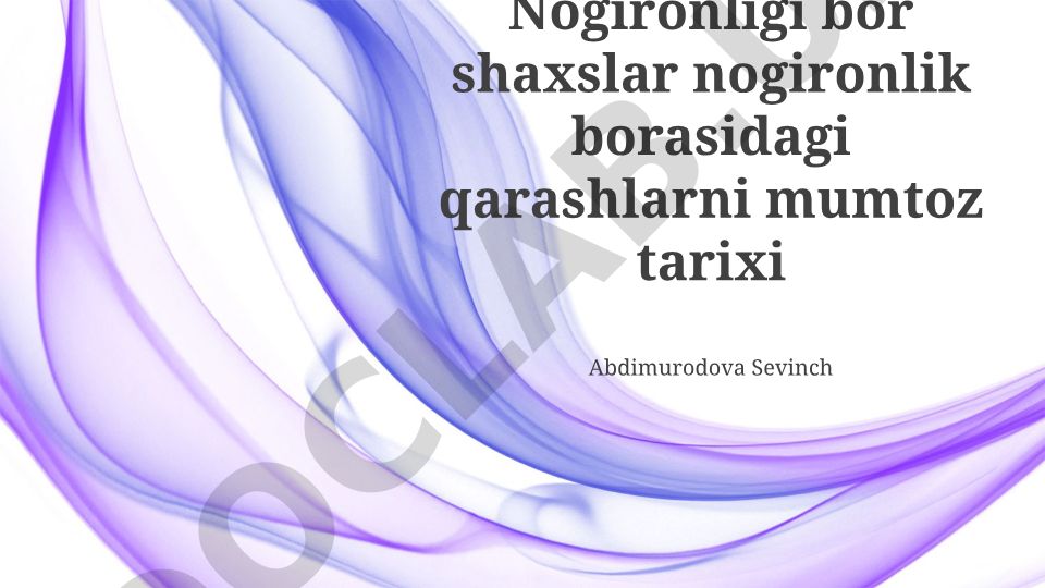 Nogironlik tushunchasining tarixiy rivojlanishi va modellar