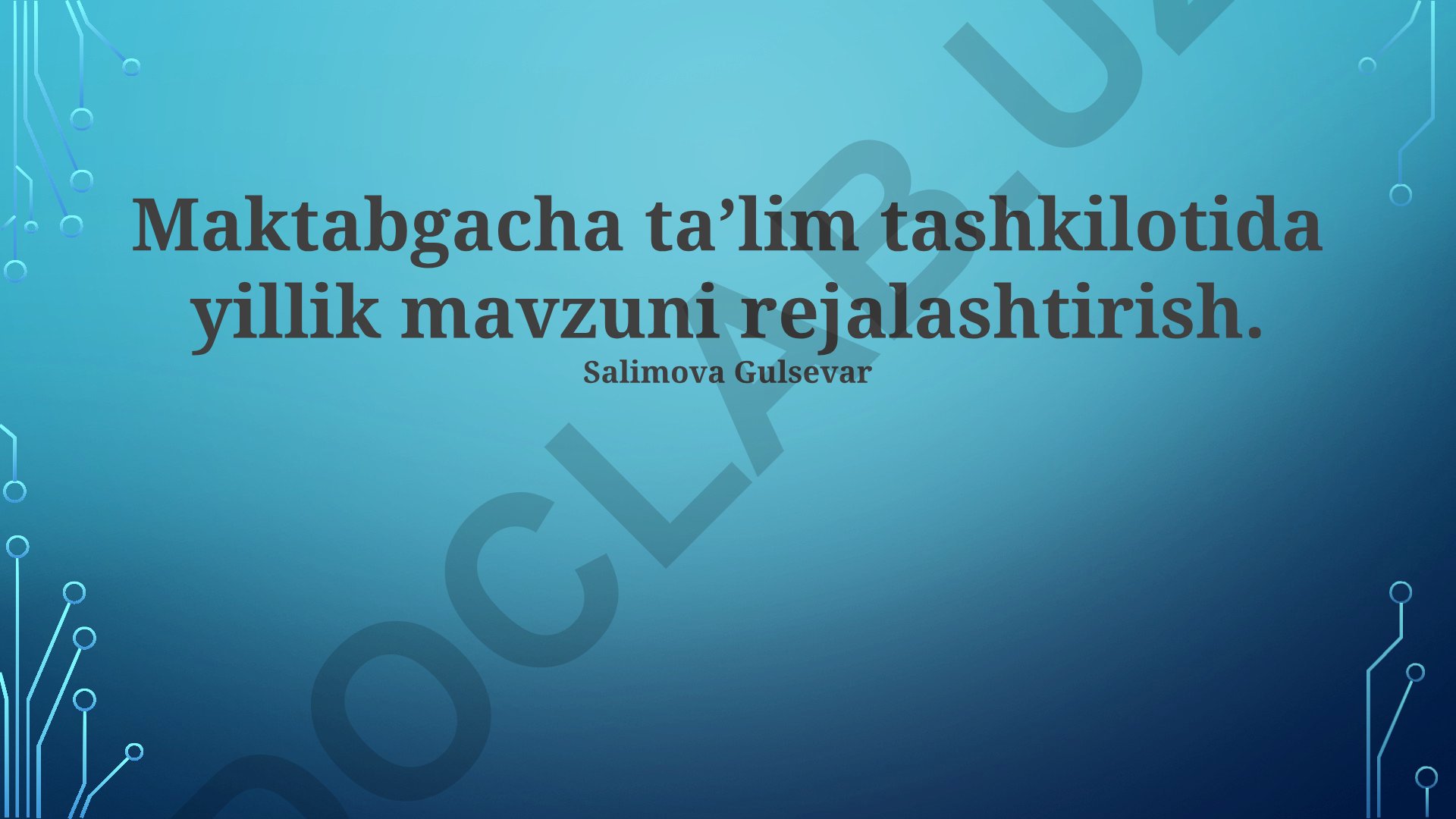 Maktabgacha taʼlim tashkilotida yillik mavzuni rejalashtirish
