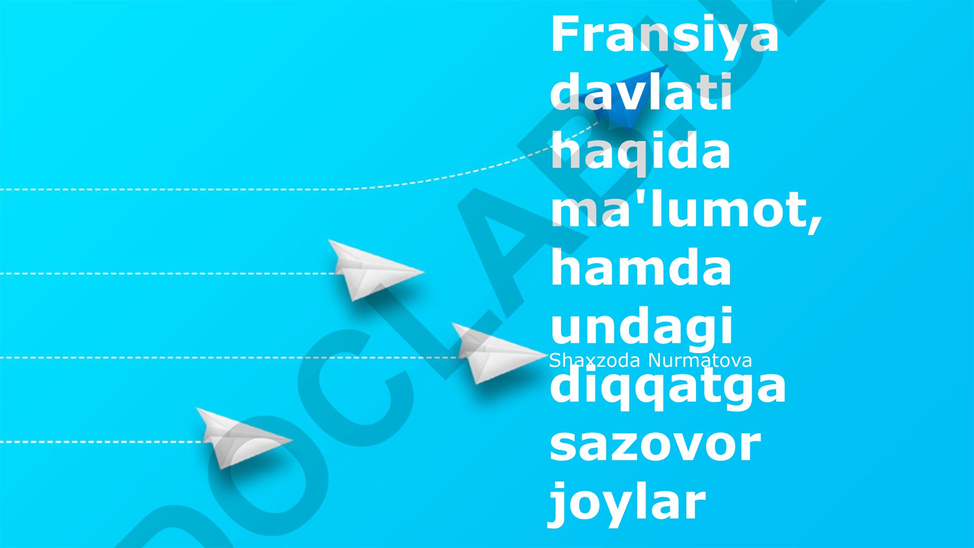 Fransiya davlati va diqqatga sazovor joylari