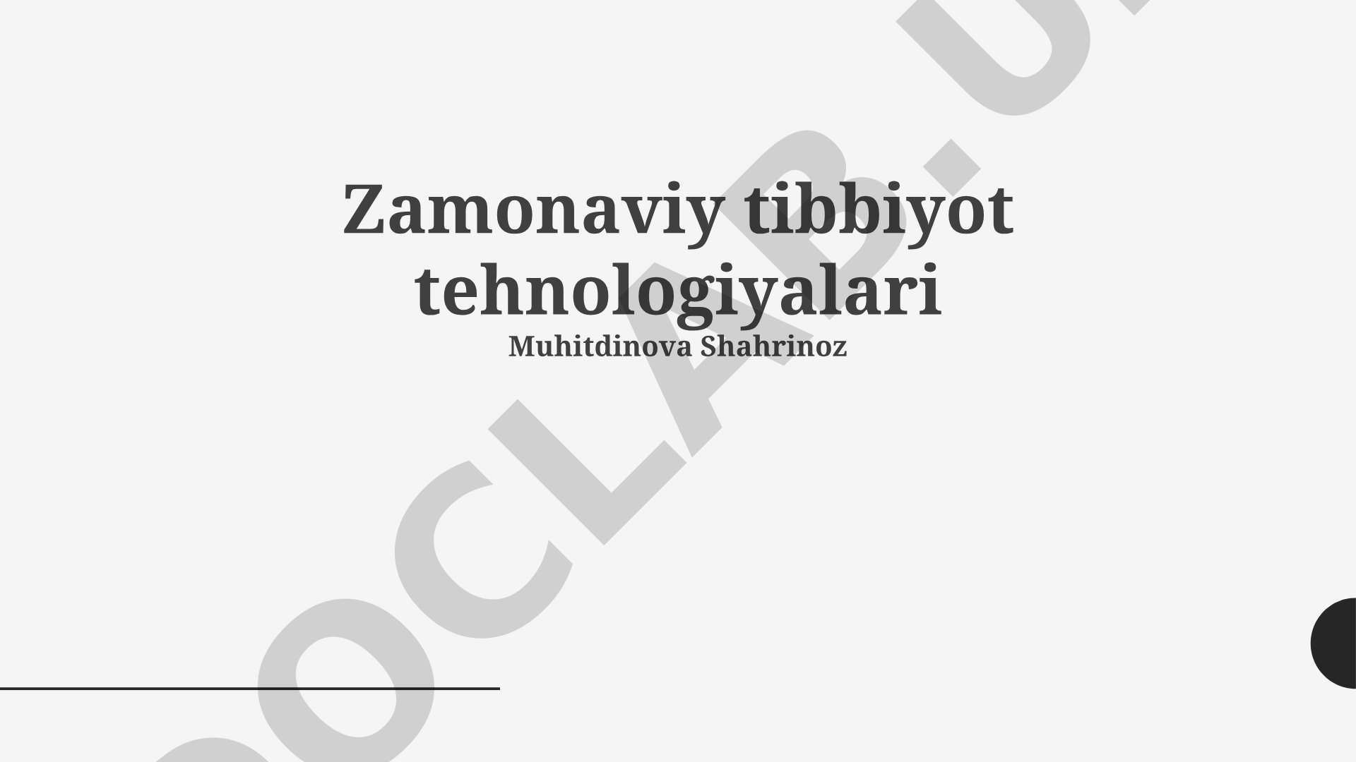 Zamonaviy tibbiyot texnologiyalari