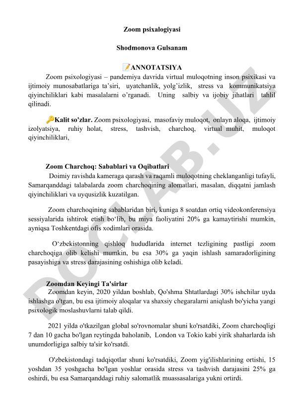 Zoom psixologiyasi va Zoom charchoqining sabablari va oqibatlari