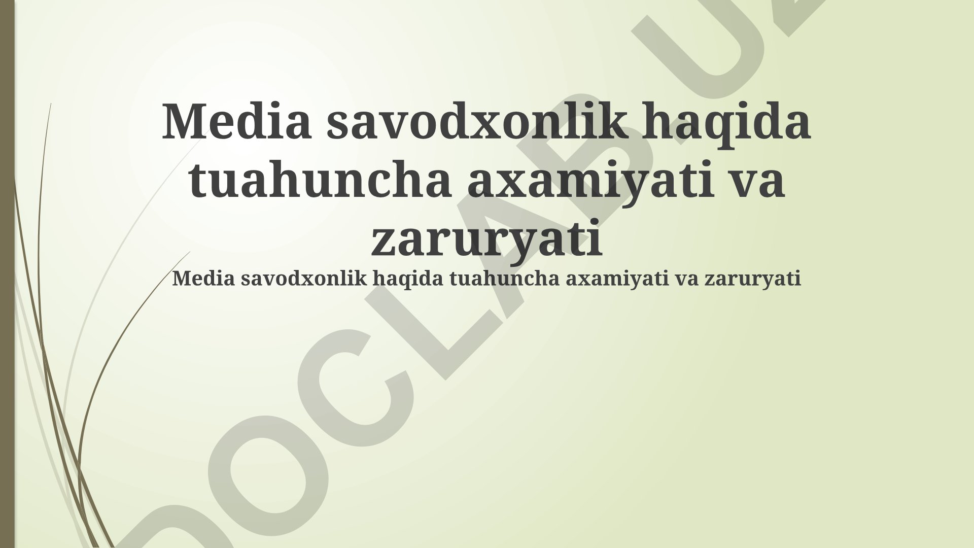 Media savodxonligi: ahamiyati, zarurati va OAV manipulyatsiyasini aniqlash