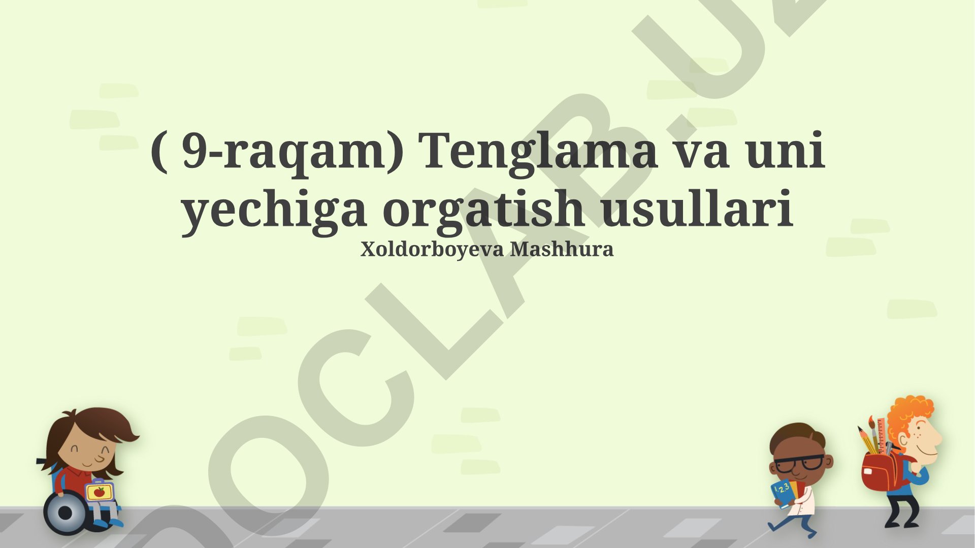 Tenglama yechish usullari va o'qitish metodlari