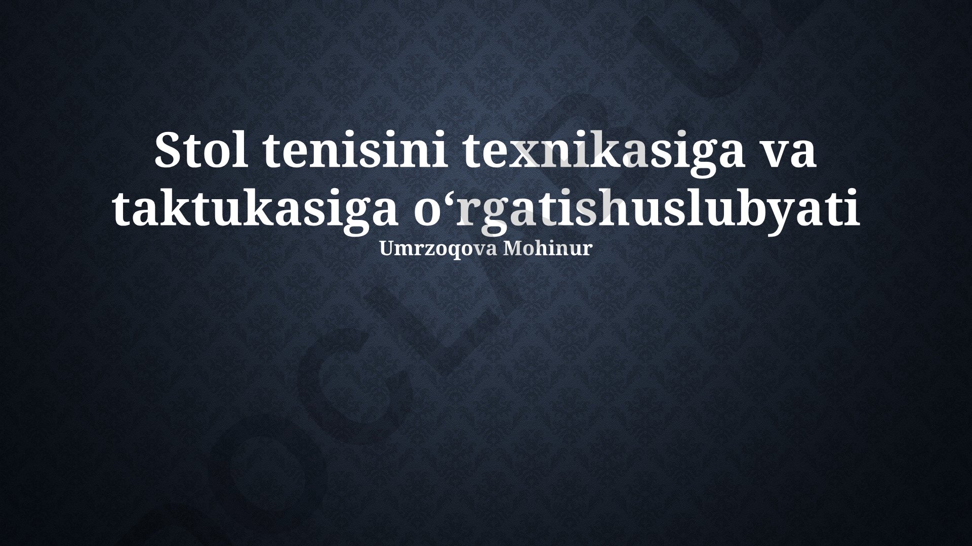 Stol tenisini texnikasiga va taktukasiga o‘rgatish uslubyati