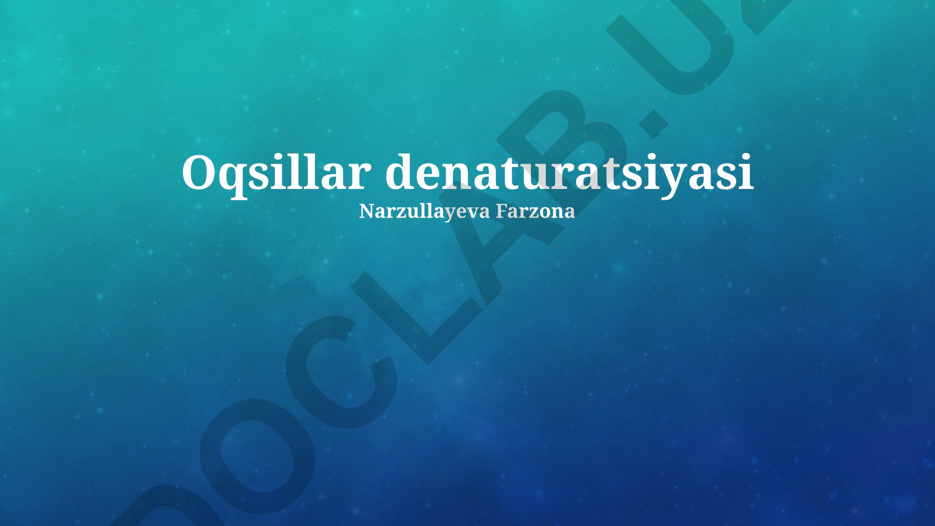Oqsillar denaturatsiyasi