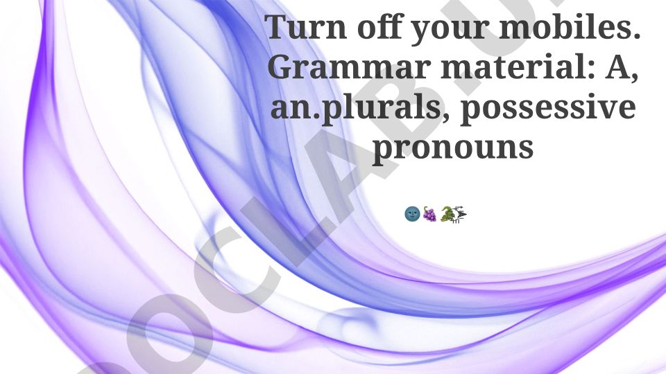 Ingliz tili grammatikasi: artikllar, ko'plik va egalik olmoshlari