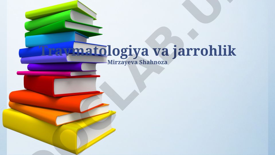 Travmatologiya va jarrohlik