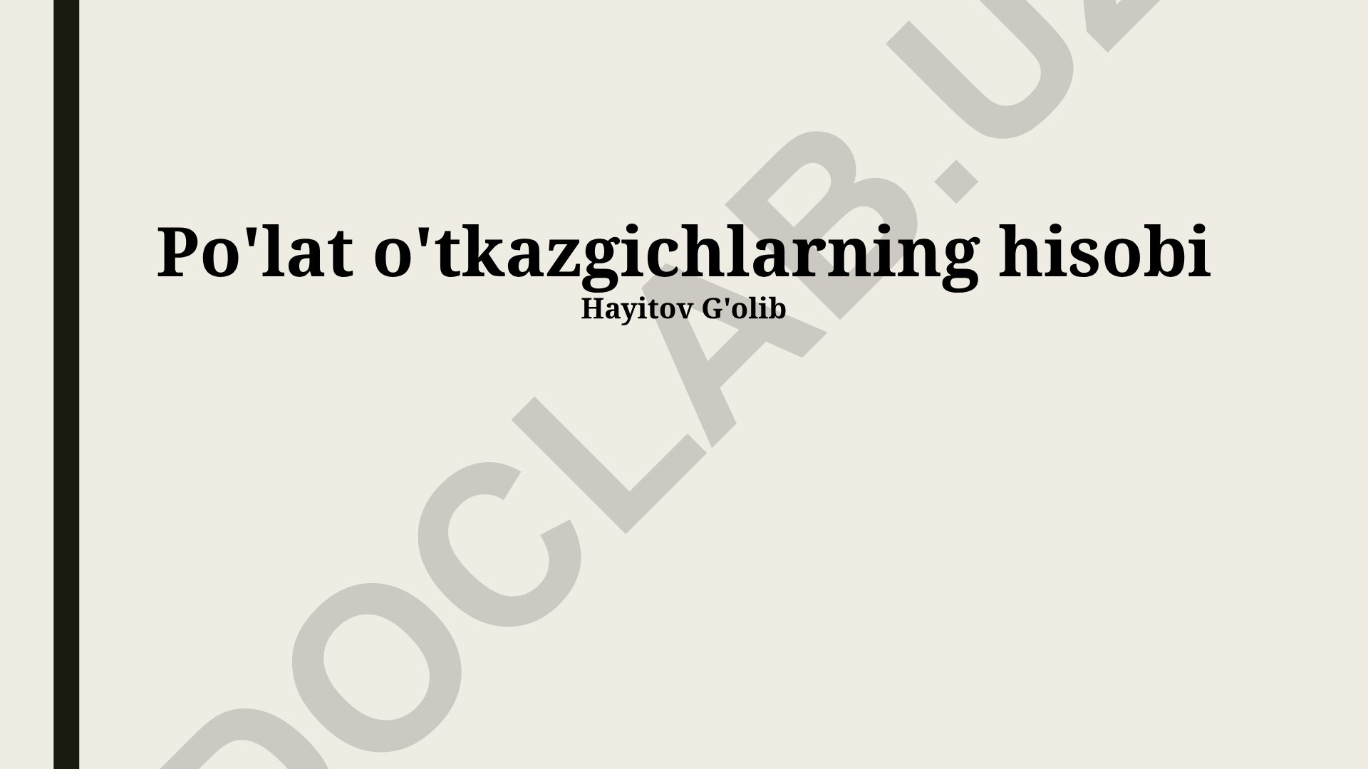 Po'lat o'tkazgichlarning hisoblash asoslari va formulalari