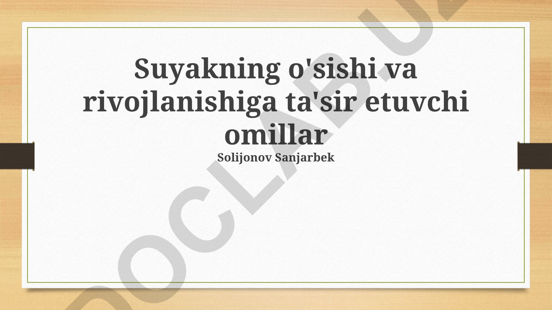 Suyak o'sishi va rivojlanishiga ta'sir etuvchi omillar