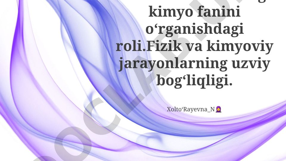 Fizika va kimyo fanlarining o'zaro bog'liqligi