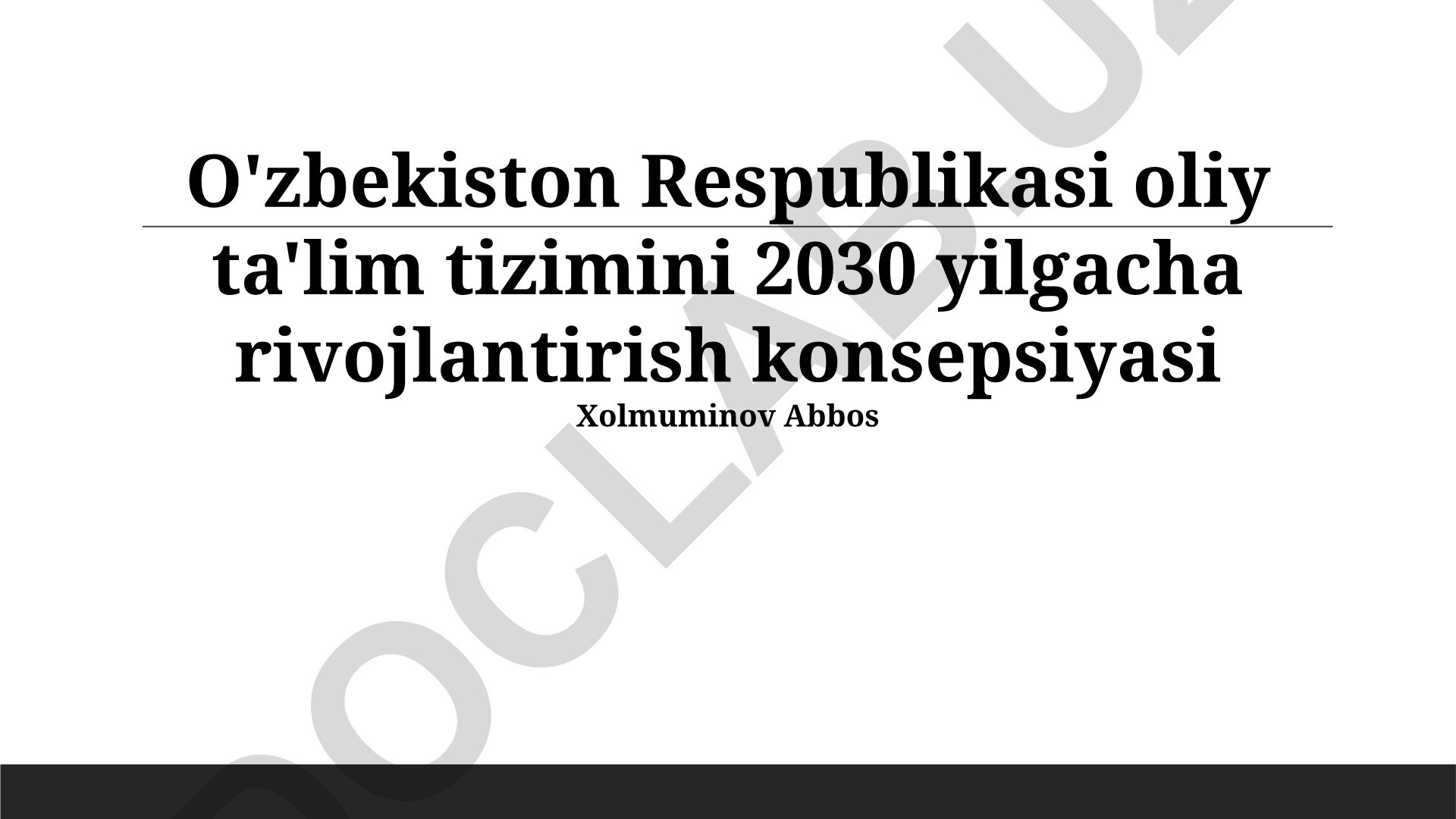 O'zbekiston Respublikasi oliy ta'lim tizimini 2030 yilgacha rivojlantirish konsepsiyasi