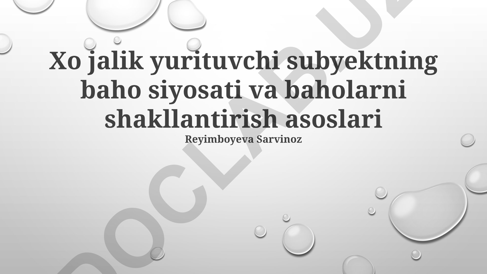 Xo'jalik yurituvchi subyektning baho siyosati va baholarni shakllantirish asoslari