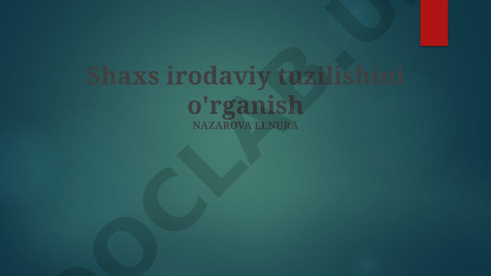 Shaxs irodaviy tuzilishini o'rganish