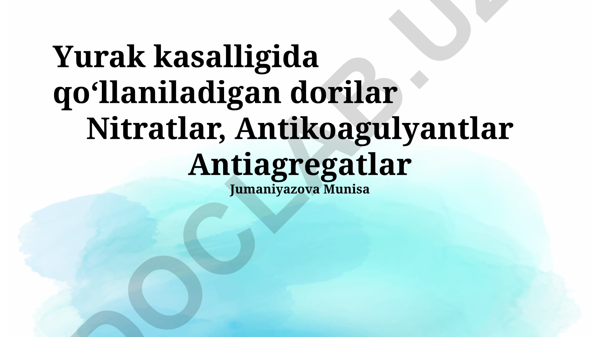 Yurak kasalligida qoʻllaniladigan dorilar