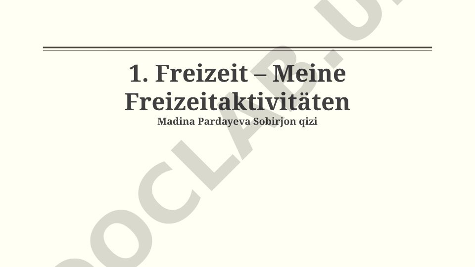 Freizeit – Meine Freizeitaktivitäten