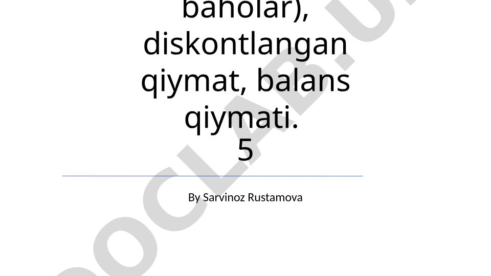 Baholash va kalkulyatsiya asoslari