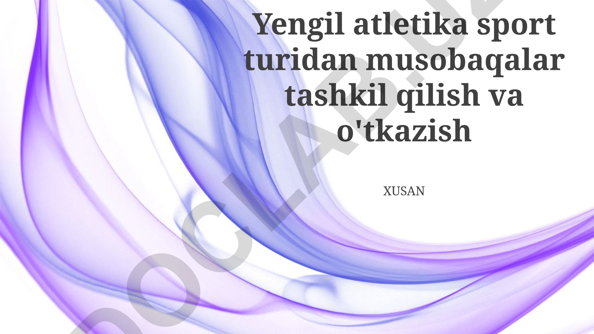 Yengil atletika musobaqalarini tashkil qilish va o'tkazish