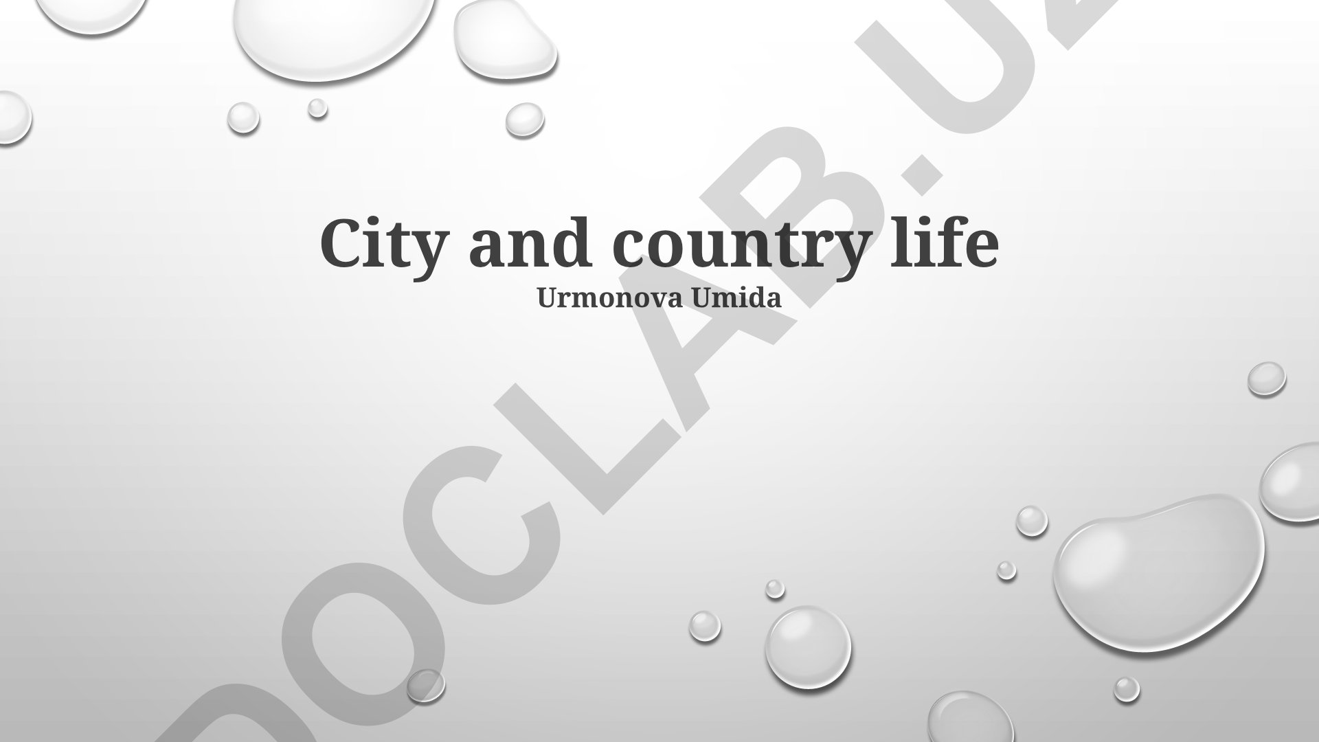 City and country life