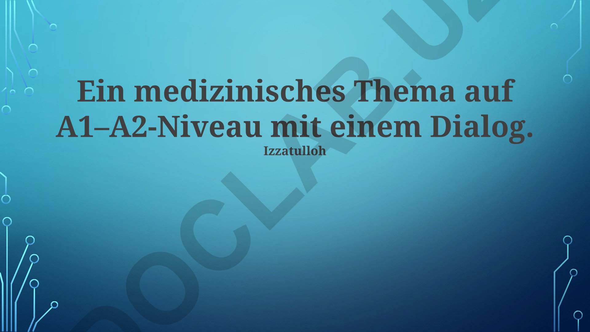Medikamenteneinnahme und Kopfschmerz-Dialog auf A1-A2 Niveau
